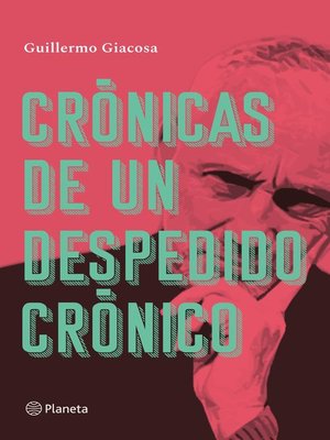 cover image of Crónicas de un despido crónico